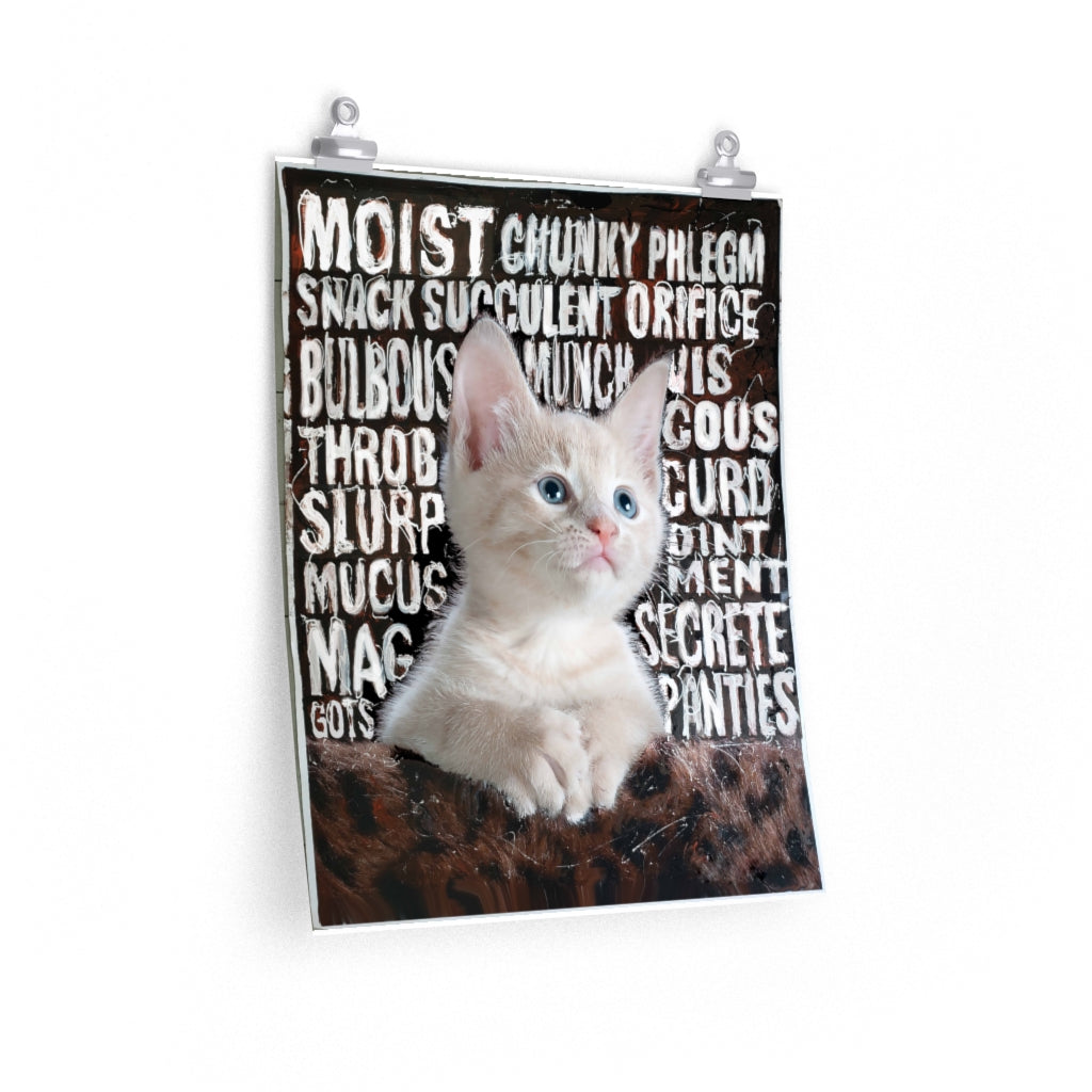 "Mucus Kitty" Poster