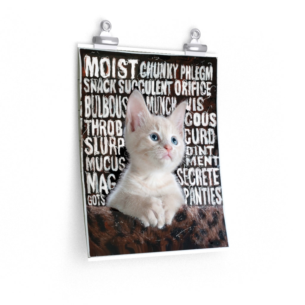 "Mucus Kitty" Poster